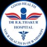 Dr. R.K. Thakur Hospital